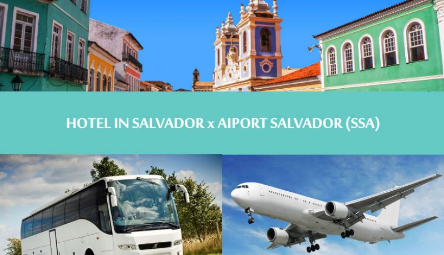 Regular transfer - Hotel in Salvador to Salvador airport - Traslado Hotel